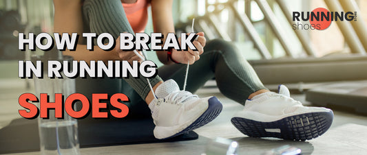 How to Break in Running Shoes